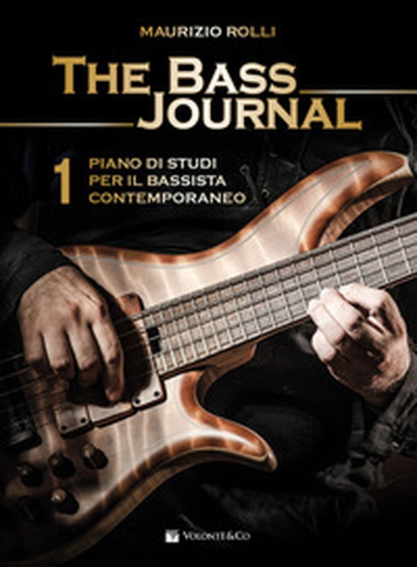 The bass journal. Un piano di studi per il bassista contemporaneo - Librerie.coop The bass journal. Un piano di studi per il bassista contemporaneo - Librerie.coop