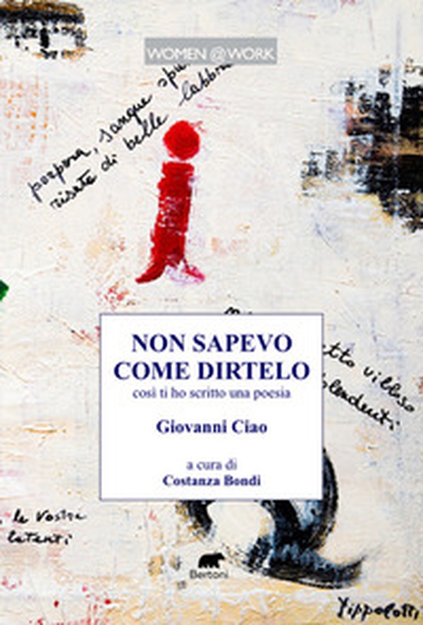 Non sapevo come dirtelo così ti ho scritto una poesia - Librerie.coop Non sapevo come dirtelo così ti ho scritto una poesia - Librerie.coop