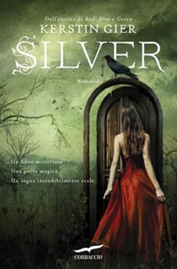 Silver. La trilogia dei sogni - Vol. 1 - Librerie.coop Silver. La trilogia dei sogni - Vol. 1 - Librerie.coop