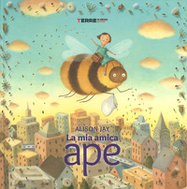 La mia amica ape - Librerie.coop La mia amica ape - Librerie.coop