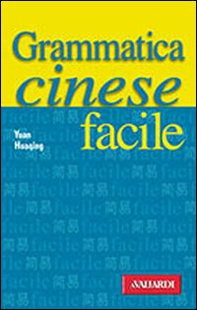 Grammatica cinese facile - Librerie.coop