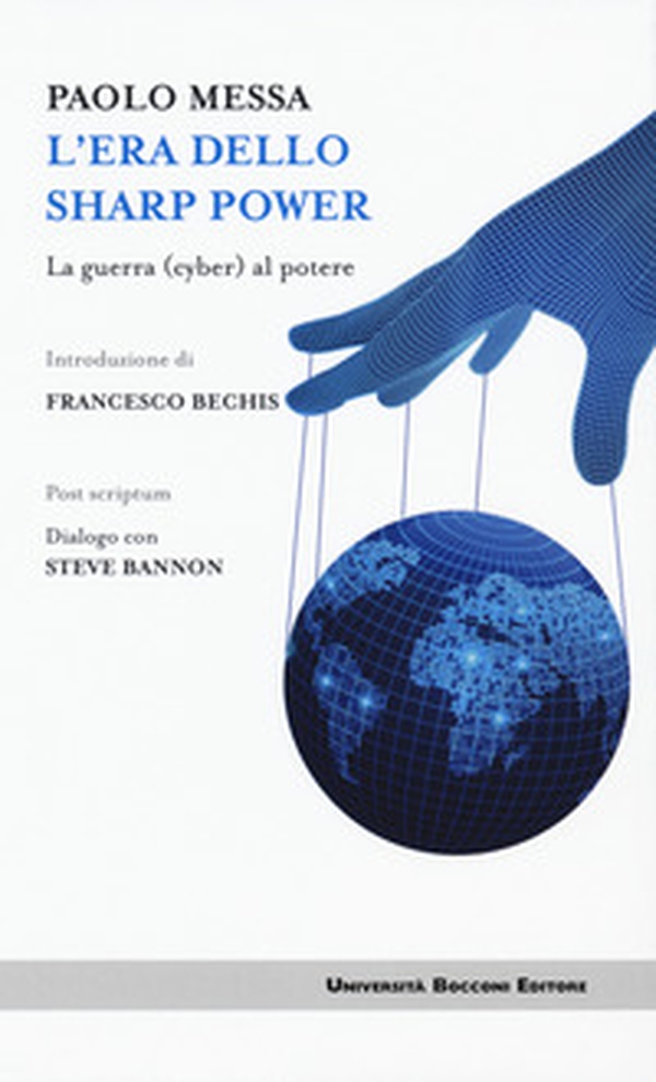 L'era dello sharp power. La guerra (cyber) al potere - Librerie.coop L'era dello sharp power. La guerra (cyber) al potere - Librerie.coop