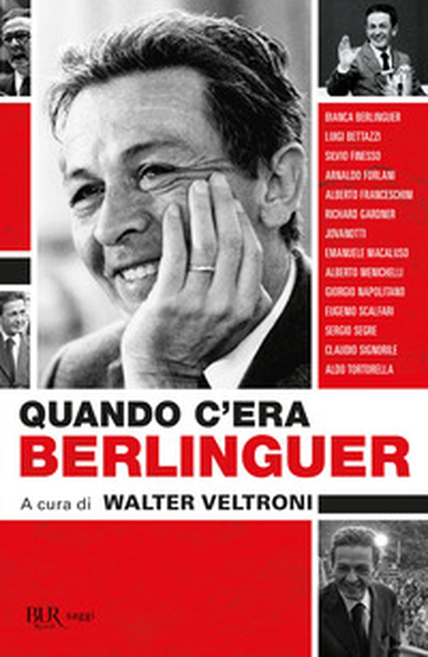 Quando c'era Berlinguer - Librerie.coop Quando c'era Berlinguer - Librerie.coop