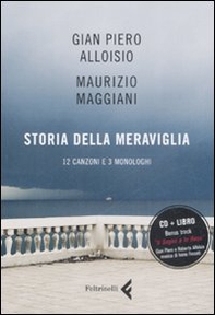 Storia della meraviglia. CD Audio - Librerie.coop
