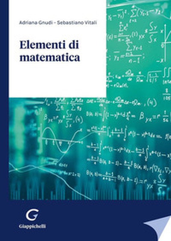 Elementi di matematica - Librerie.coop Elementi di matematica - Librerie.coop