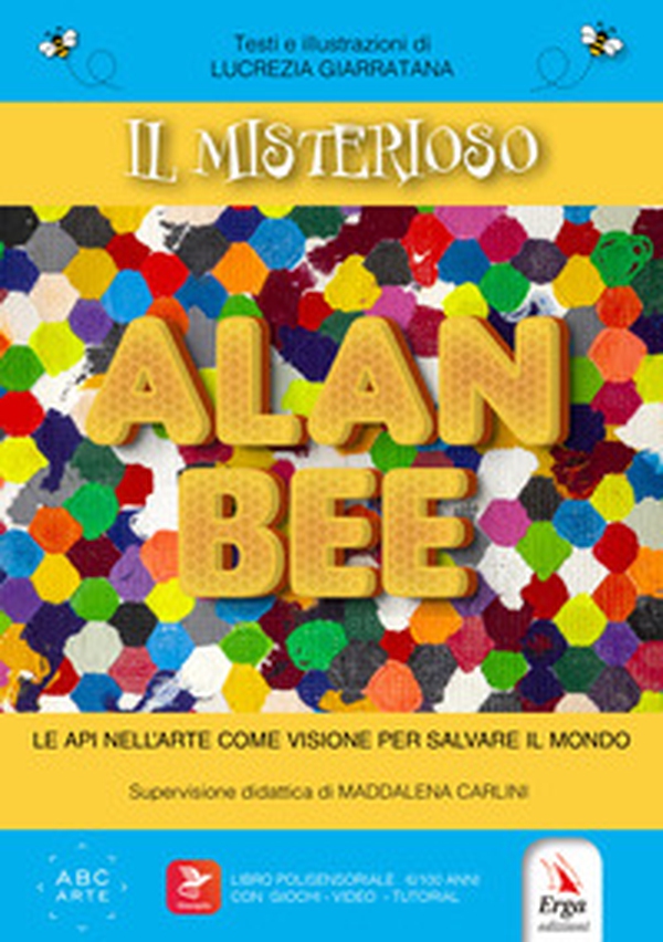 Il misterioso Alan Bee - Librerie.coop Il misterioso Alan Bee - Librerie.coop