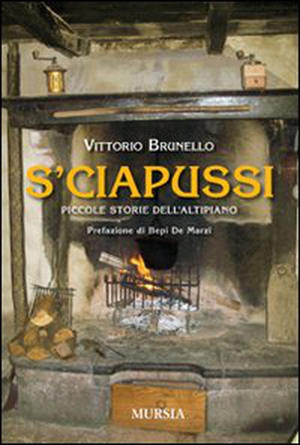 S'ciapussi. Piccole storie dell'Altipiano - Librerie.coop S'ciapussi. Piccole storie dell'Altipiano - Librerie.coop
