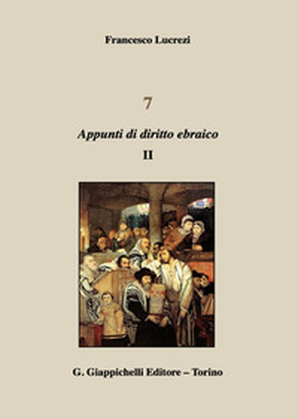 7. Appunti di diritto ebraico - Librerie.coop 7. Appunti di diritto ebraico - Librerie.coop