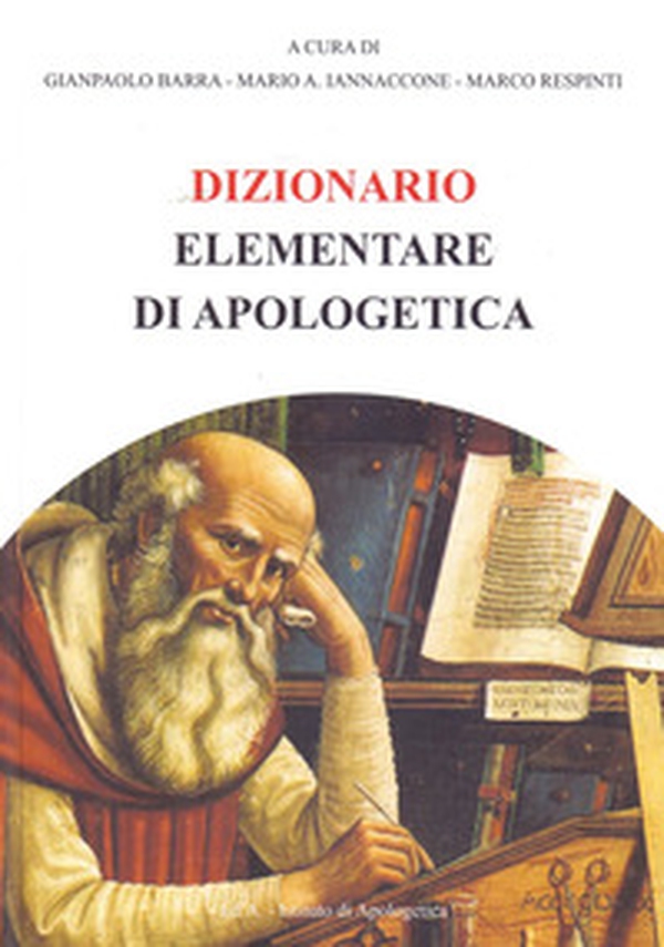 Dizionario elementare di apologetica - Librerie.coop Dizionario elementare di apologetica - Librerie.coop