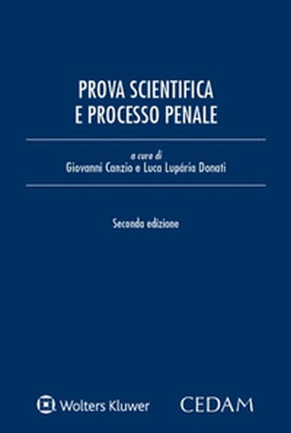 Prova scientifica e processo penale - Librerie.coop Prova scientifica e processo penale - Librerie.coop