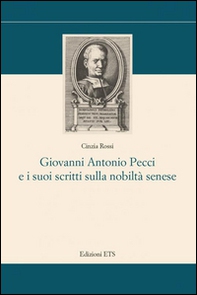 Giovanni Antonio Pecci e i suoi scritti sulla nobiltà - Librerie.coop