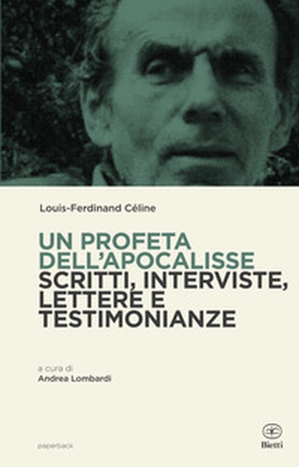 Un profeta dell'Apocalisse. Scritti, interviste, lettere e testimonianze - Librerie.coop Un profeta dell'Apocalisse. Scritti, interviste, lettere e testimonianze - Librerie.coop