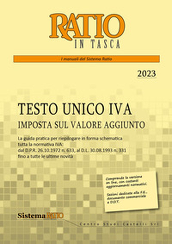 Testo unico IVA. Imposta sul valore aggiunto 2023 - Librerie.coop Testo unico IVA. Imposta sul valore aggiunto 2023 - Librerie.coop