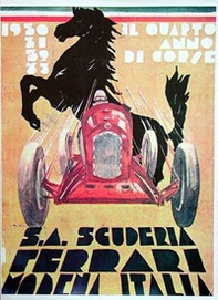 Millenovecentotrenta-trentuno-trentadue-trentatre. Il quarto anno di corse. S.A. Scuderia Ferrari, Modena-Italia - Librerie.coop