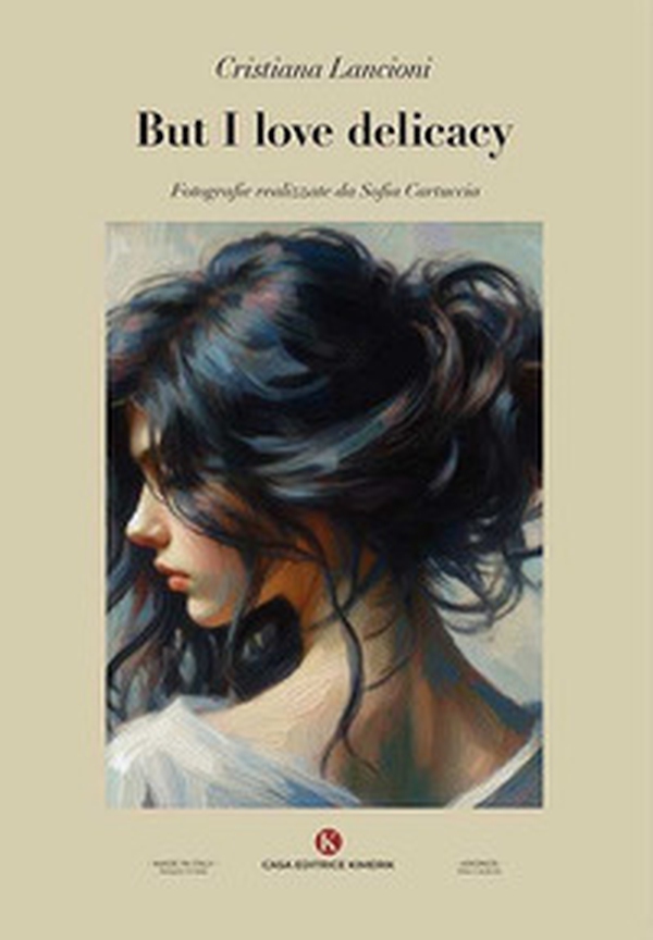But I love delicacy - Librerie.coop But I love delicacy - Librerie.coop