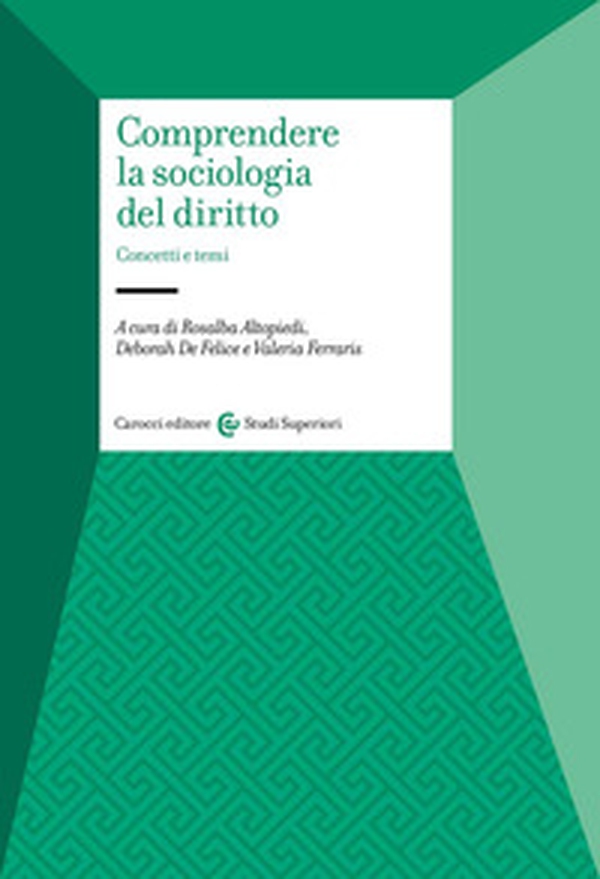 Comprendere la sociologia del diritto. Concetti e temi - Librerie.coop Comprendere la sociologia del diritto. Concetti e temi - Librerie.coop