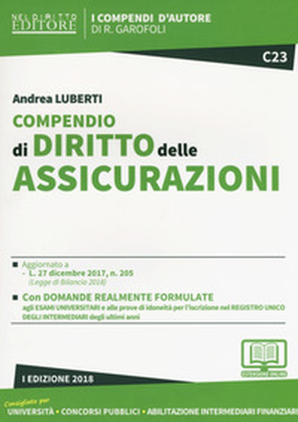 Compendio di diritto delle assicurazioni - Librerie.coop Compendio di diritto delle assicurazioni - Librerie.coop