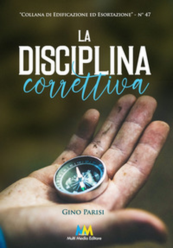 La disciplina correttiva - Librerie.coop La disciplina correttiva - Librerie.coop