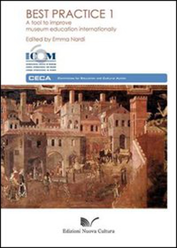 Best practice. A tool to improve museum education internationally - Librerie.coop Best practice. A tool to improve museum education internationally - Librerie.coop