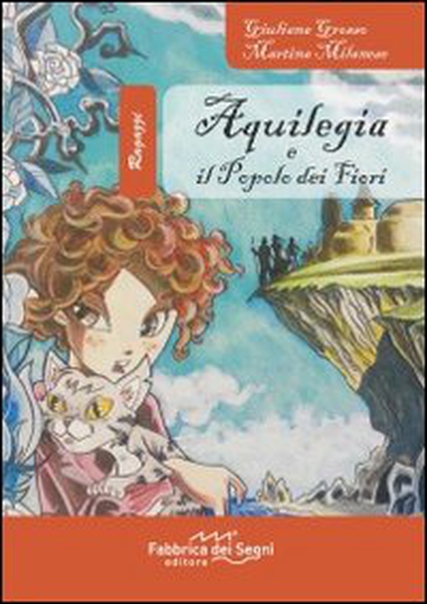 Aquilegia e il popolo dei fiori - Librerie.coop Aquilegia e il popolo dei fiori - Librerie.coop