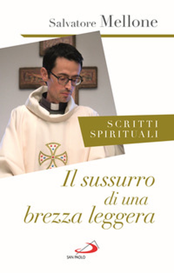 Il sussurro di una brezza leggera. Scritti spirituali - Librerie.coop Il sussurro di una brezza leggera. Scritti spirituali - Librerie.coop