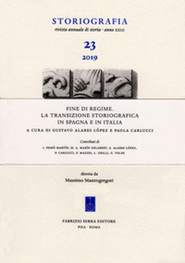 Fine di regime. La transizione storiografica in Spagna e in Italia - Librerie.coop Fine di regime. La transizione storiografica in Spagna e in Italia - Librerie.coop