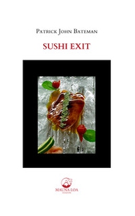 Sushi Exit. Ediz. italiana e inglese - Librerie.coop