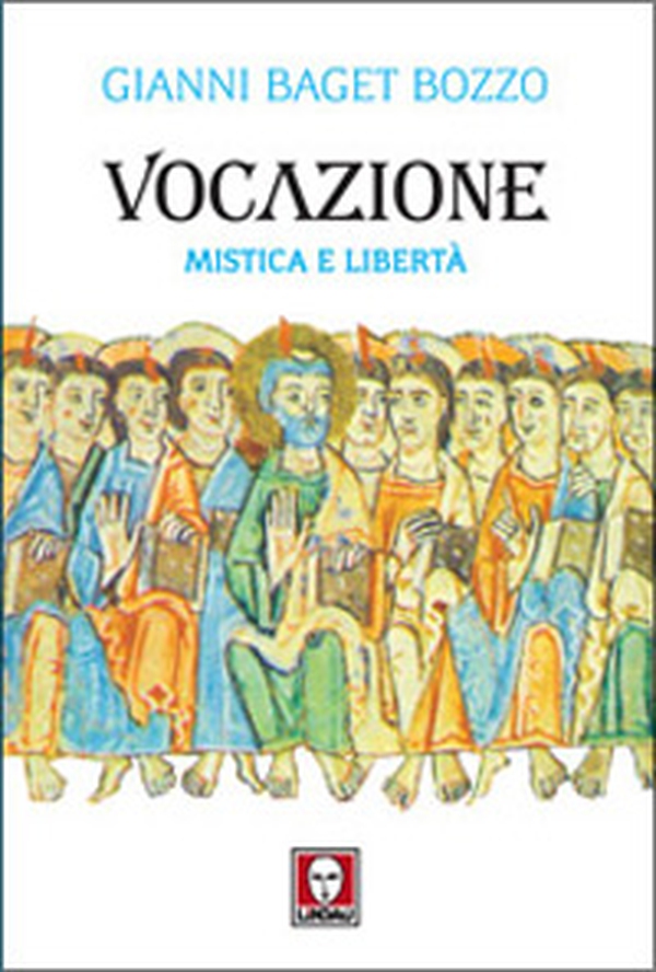 Vocazione. Mistica e libertà - Librerie.coop Vocazione. Mistica e libertà - Librerie.coop