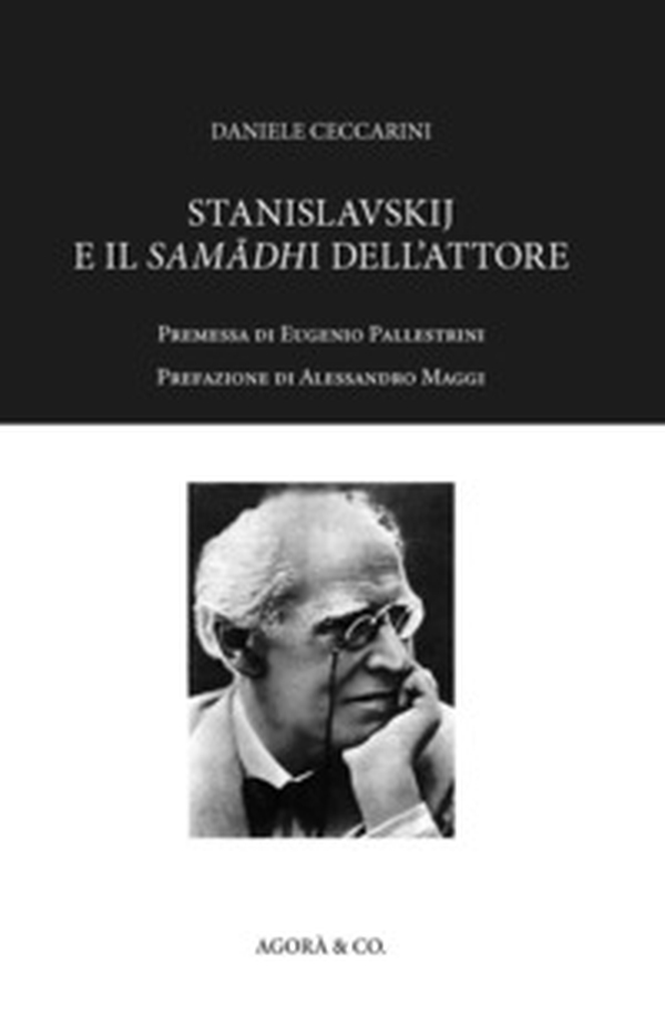 Stanislavskij e il samadhi dell'attore - Librerie.coop Stanislavskij e il samadhi dell'attore - Librerie.coop