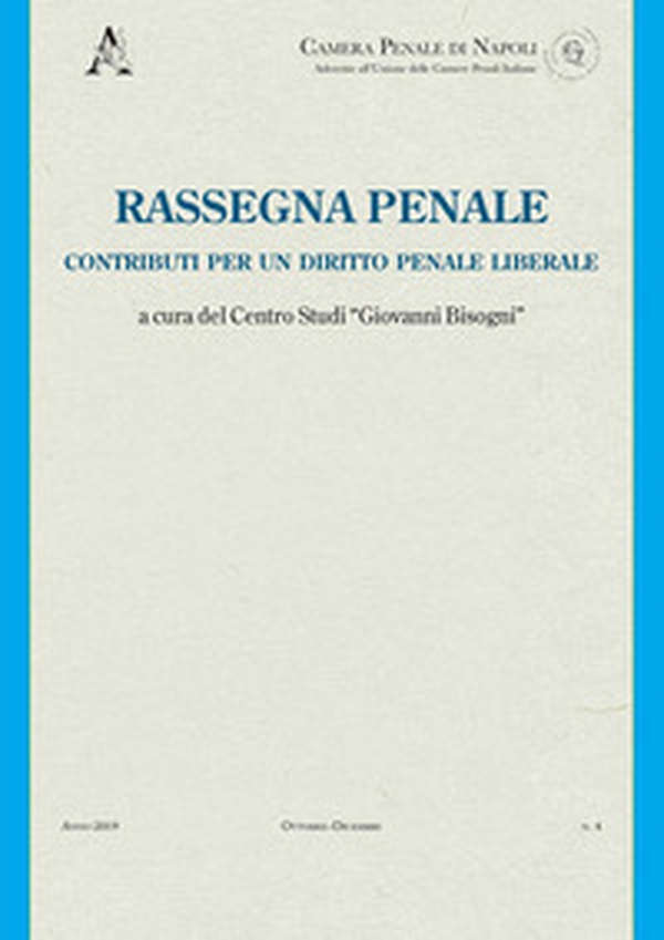 Rassegna penale. Contributi per un diritto penale liberale - Librerie.coop Rassegna penale. Contributi per un diritto penale liberale - Librerie.coop