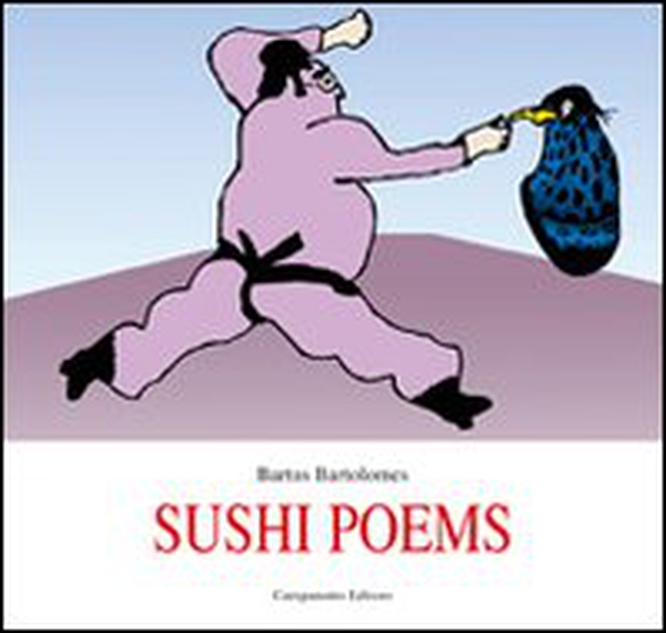 Sushi poems. Ediz. inglese e spagnola - Librerie.coop Sushi poems. Ediz. inglese e spagnola - Librerie.coop