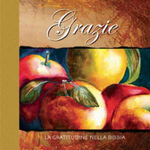Grazie. La gratitudine nella Bibbia - Librerie.coop Grazie. La gratitudine nella Bibbia - Librerie.coop