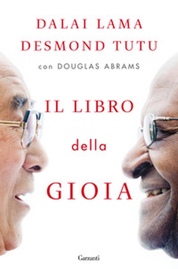 Il libro della gioia - Librerie.coop Il libro della gioia - Librerie.coop