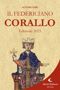 Il Federiciano 2023. Libro corallo - Librerie.coop