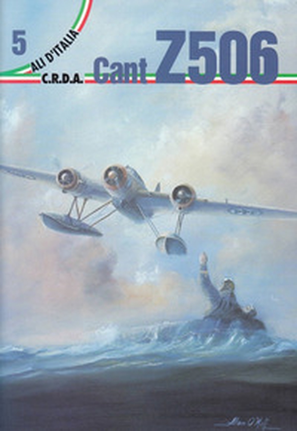 C.r.d.a. Cant Z506. Ali d'Italia - Librerie.coop C.r.d.a. Cant Z506. Ali d'Italia - Librerie.coop