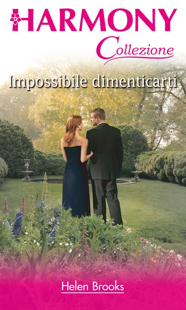 Impossibile dimenticarti - Librerie.coop Impossibile dimenticarti - Librerie.coop