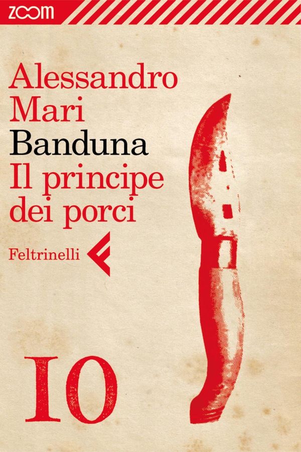 Banduna - 10. Il principe dei porci - Librerie.coop Banduna - 10. Il principe dei porci - Librerie.coop
