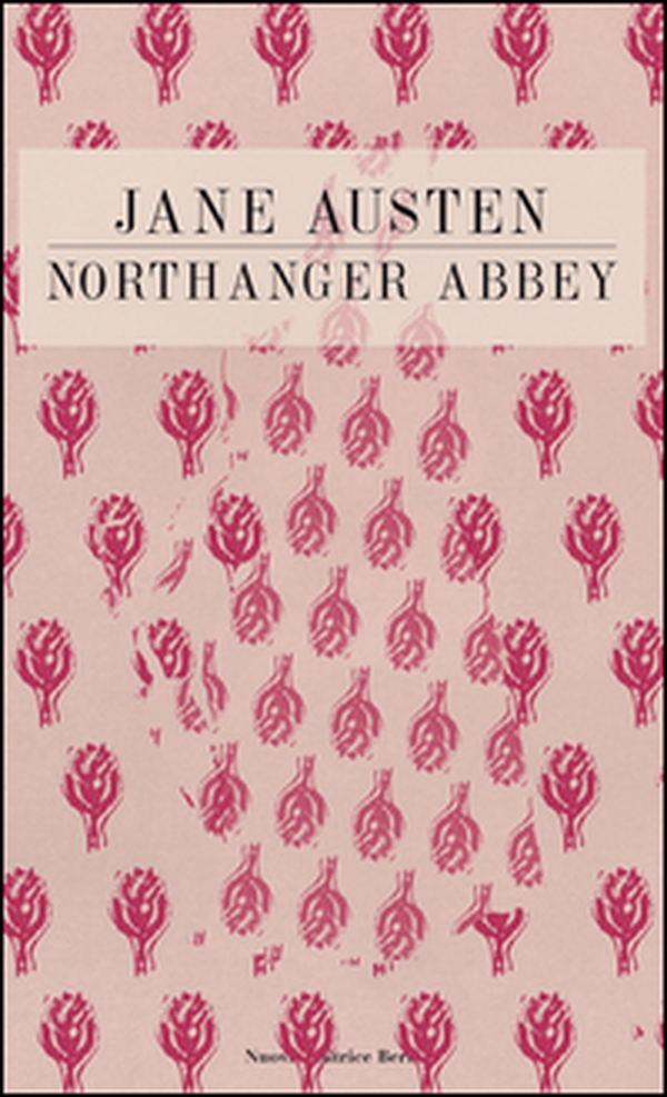 Northanger Abbey - Librerie.coop Northanger Abbey - Librerie.coop