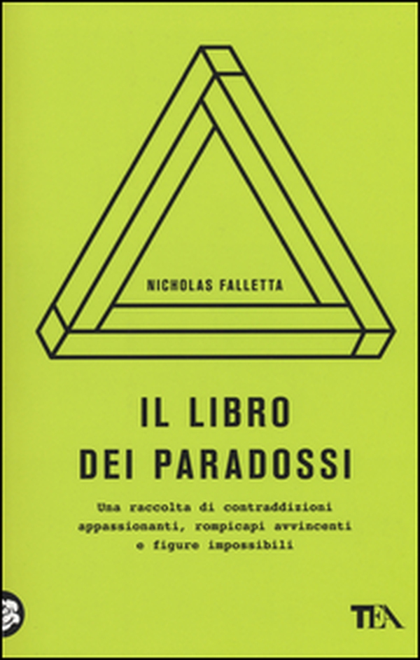 Il libro dei paradossi - Librerie.coop Il libro dei paradossi - Librerie.coop