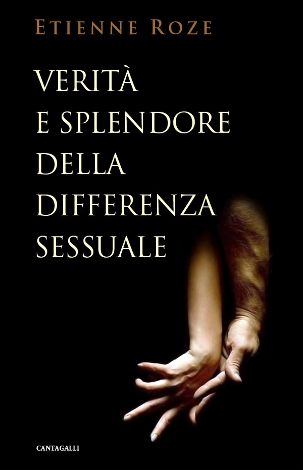 Verità e splendore della differenza sessuale - Librerie.coop Verità e splendore della differenza sessuale - Librerie.coop