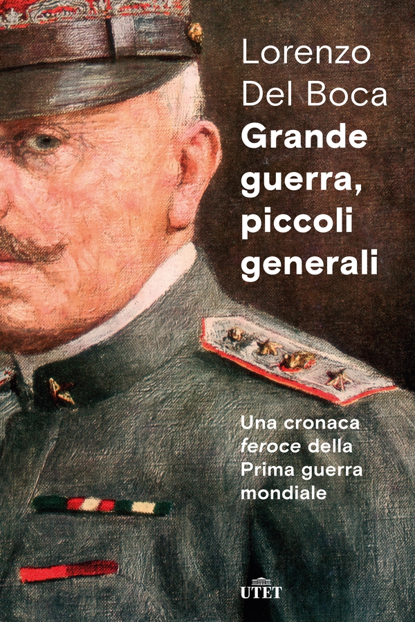 Grande guerra, piccoli generali - Librerie.coop Grande guerra, piccoli generali - Librerie.coop