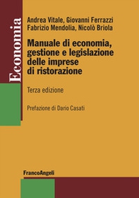 Manuale di economia, gestione e legislazione delle imprese di ristorazione - Librerie.coop