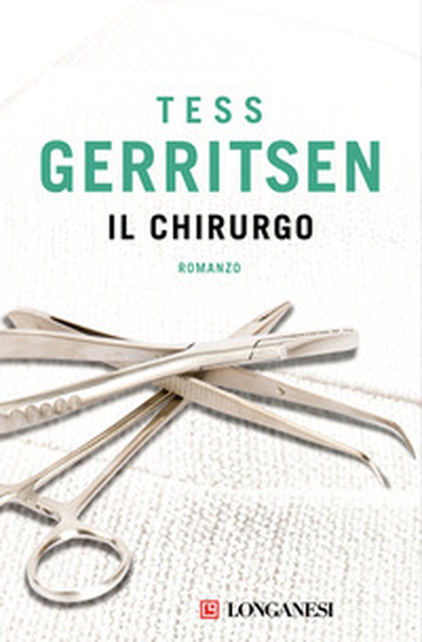 Il chirurgo - Librerie.coop Il chirurgo - Librerie.coop