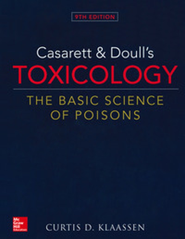 Casarett and Doull's Toxicology: The Basic Science of Poisons - Librerie.coop Casarett and Doull's Toxicology: The Basic Science of Poisons - Librerie.coop