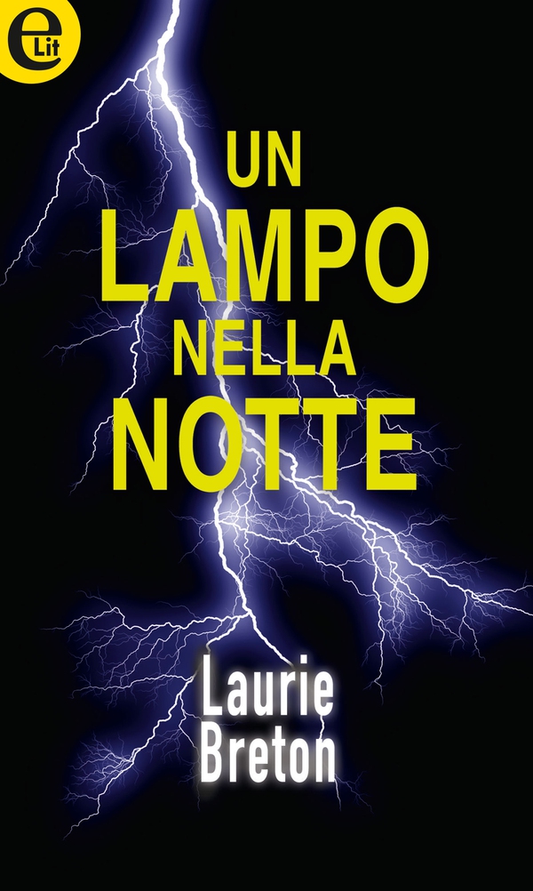Un lampo nella notte (eLit) - Librerie.coop Un lampo nella notte (eLit) - Librerie.coop