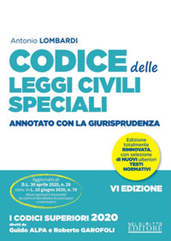 Codice delle leggi civili speciali annotato con la giurisprudenza - Librerie.coop Codice delle leggi civili speciali annotato con la giurisprudenza - Librerie.coop