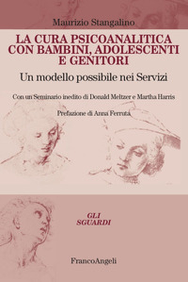 La cura psicoanalitica con bambini, adolescenti e genitori. Un modello possibile nei Servizi. Con un seminario inedito di Donald Meltzer e Martha Harris - Librerie.coop La cura psicoanalitica con bambini, adolescenti e genitori. Un modello possibile nei Servizi. Con un seminario inedito di Donald Meltzer e Martha Harris - Librerie.coop
