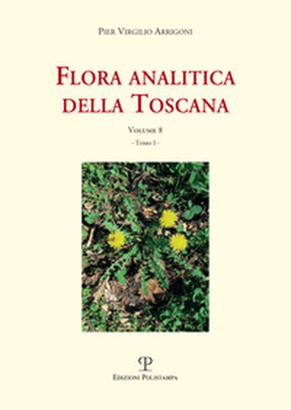 Flora analitica della Toscana - Librerie.coop Flora analitica della Toscana - Librerie.coop