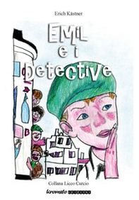 Emil e i detective - Librerie.coop