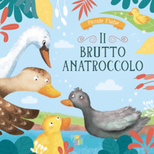 Il brutto anatroccolo - Librerie.coop Il brutto anatroccolo - Librerie.coop